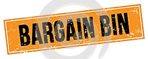 BARGAIN BIN text on black orange grungy rectangle stamp