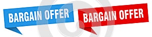 bargain offer banner. bargain offer speech bubble label set.