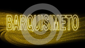 Barquisimeto Gold glitter lettering, Barquisimeto Tourism and travel, Creative typography text banner photo