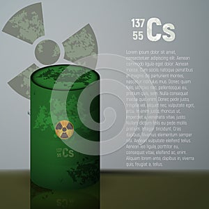 A barrel of toxic radioactive waste. Container green with danger label. Cesium 137.
