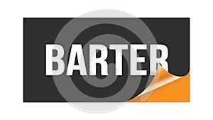 BARTER text written on black orange sticker