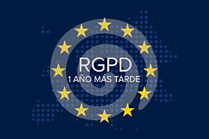 El Reglamento General de ProtecciÃÂ³n de Datos RGPD, 2018-2019, 1 year later photo