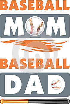 Baseball mom and baseball dad. Two designs