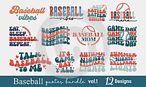 Baseball Mom vibes Game Day Quotes Collection Set Retro Typographic Art Bundle on white Background