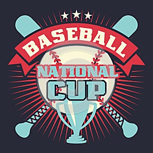 Baseball vintage poster with cup, stars, crossed bats and ball