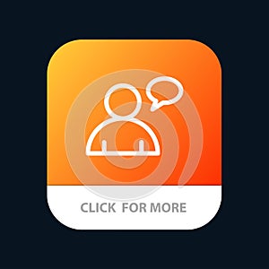 Basic, Chatting, User Mobile App Button. Android and IOS Line Version
