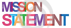 Colorful mission statement on white photo