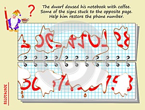 Logic puzzle game for children and adults. Dwarf doused his notebook with coffee. Help him restore phone number. photo