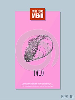 Fast food menu card concept. Taco sketch. Retro style. Vector illustration.