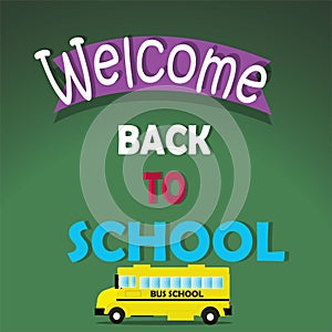 Background welcome back to bus school