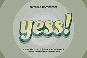 Yess editable text effect.