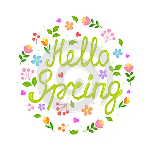 Hello spring. Hand drawn phrase. Doodle colorful flowers, leaves, pink and red hearts, branches with berries, dots.