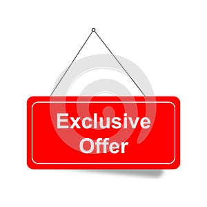 exclusive offer sign on white