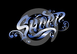 SHORT lettering custom style design