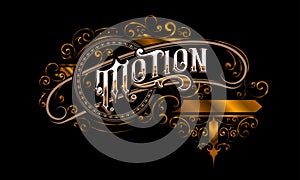 MOTION lettering custom style design
