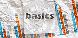 BASICS word text on the white memo note crupled sticker on chart background
