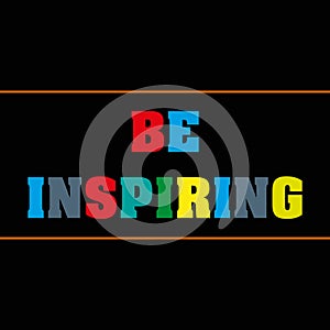 be inspiring word block on black photo