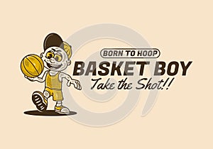 Basket boy, take the shot, illustration character of a boy holding a basket ball