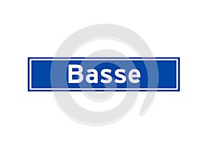 Basse isolated Dutch place name sign. City sign from the Netherlands.