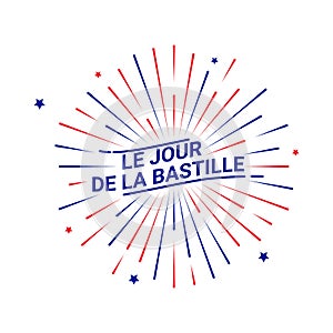 Bastille Day Background. Translate : Bastille Day