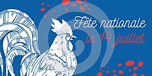 Bastille Day design template with gallic rooster. Title in French National celebration 14th of July