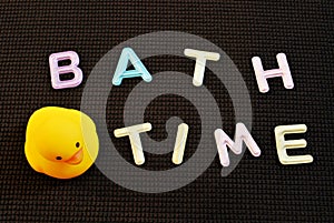Bath time. Take a bath.