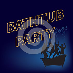 Bathtub Party