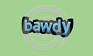 bawdy writing vector design on a green background