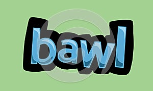 bawl writing vector design on a green background