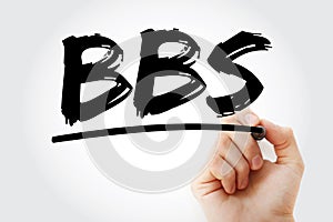 BBS - Bulletin Board System acronym with marker, technology concept background photo