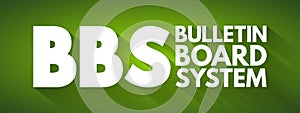 BBS - Bulletin Board System acronym, technology concept background