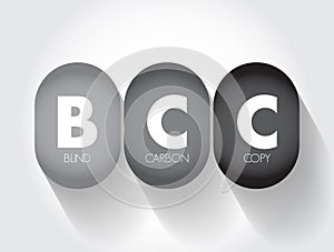 BCC Blind Carbon Copy - allows the sender of a message to conceal the person entered in the Bcc field from the other recipients, photo