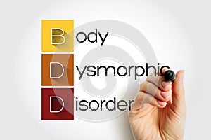 BDD - Body Dysmorphic Disorder acronym, medical concept background