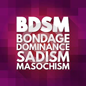 BDSM - Bondage, Dominance, Sadism, Masochism acronym, concept background