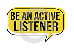 Be an active listener speech bubble