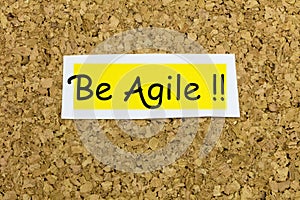Be agile work fast adapt quickly agility scrum strategy photo