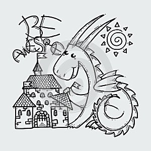 Be Awesome. Cute cartoon dragon with toy castle, doodle childish