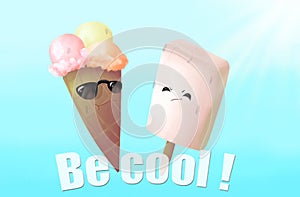 Be cool