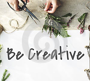 Be Creative Ideas Imagination Creativity Design Concept