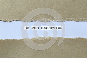 be the exception on white paper