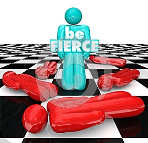 Be Fierce Chess Board Bold Daring Player Wins Game photo