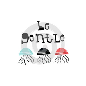 Be gentle - Summer kids poster with a jellyfish and letteringcut out of paper. Vector illustration