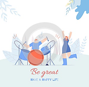 Be Great People Motivating Text Flat Music Card