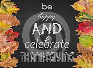 Be happy and celebrate thanksgiving like design poster with autumn
