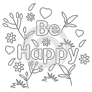 Be happy. Coloring page