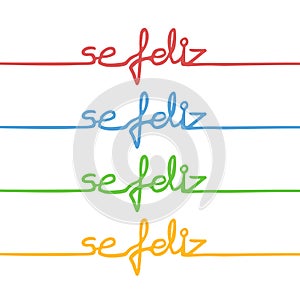 Be happy message in spanish language
