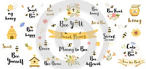 Be happy quote. Funny bee quotes phrases set with honey flowers bee heart slogans word honey valentines