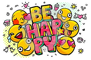 Be Happy word bubble.