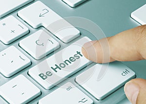 Be Honest - Inscription on Blue Keyboard Key