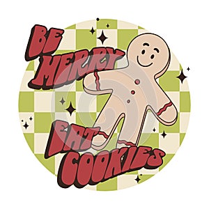 be merry eat coockies